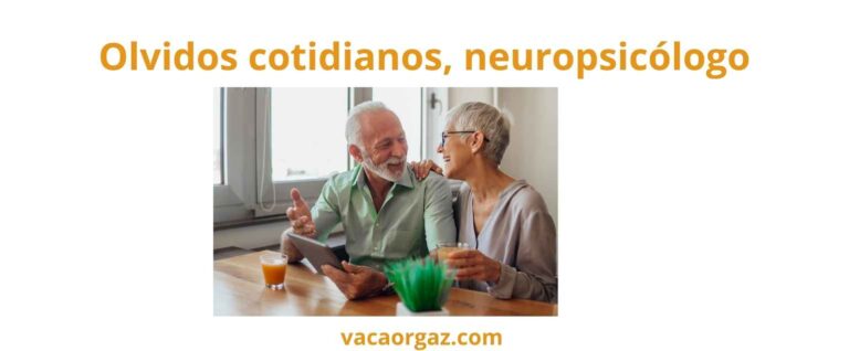 Neuropsicología Madrid memoria olvidos cotidianos