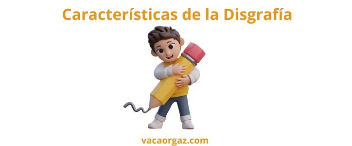 Disgrafía características