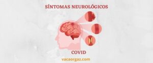 Covid síntomas neurológicos