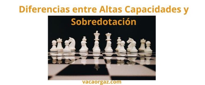 Diferencias entre Altas Capacidades y Sobredotación