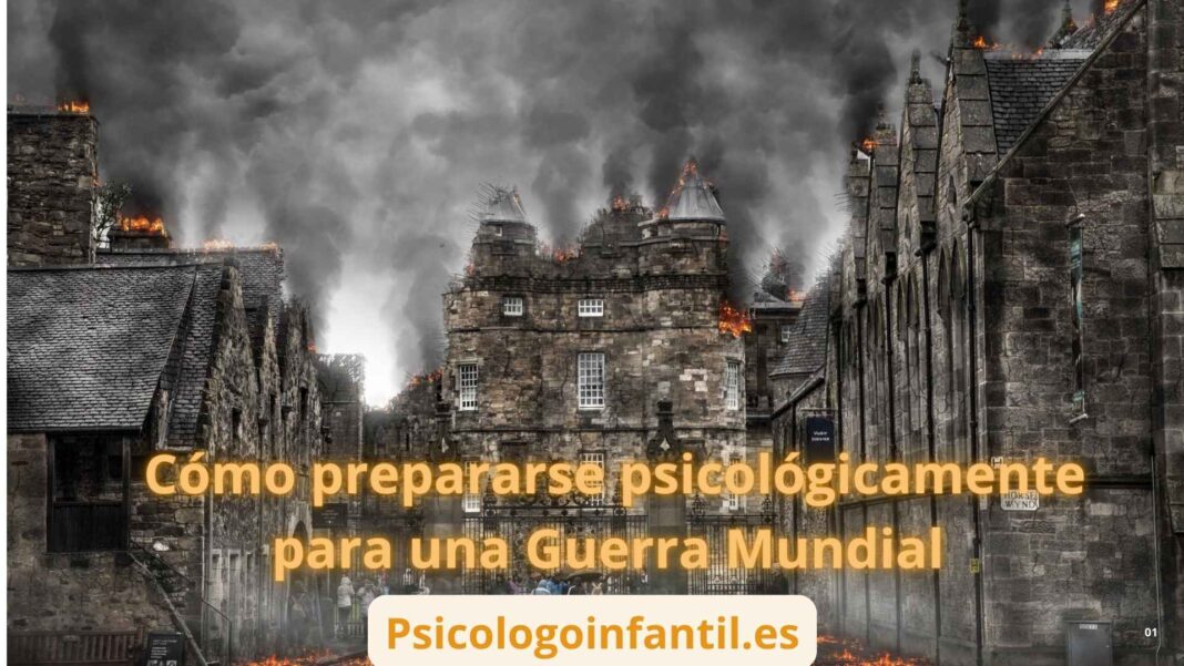 Cómo prepararse psicológicamente guerra mundial
