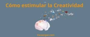 Cómo estimular la creatividad