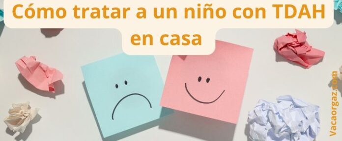 Cómo tratar niño con TDAH casa