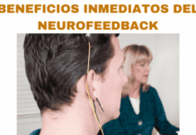 Beneficios del neurofeedback inmediatos Beneficios del neurofeedback inmediatos